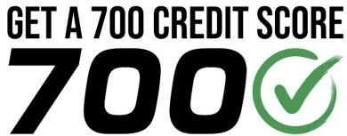 Get a 700 Credit Score